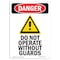 Signmission Safety Sign, OSHA Danger, 10" Height, Aluminum, Do Not Operate Without Guards, Portrait OS-DS-A-710-V-1161 - alternate 1